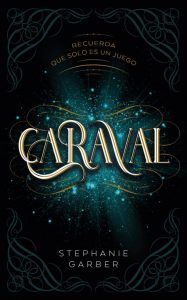 caraval stephanie garber 